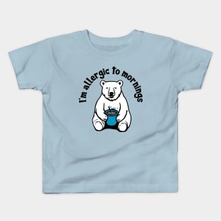 I'm Allergic to Mornings Kids T-Shirt